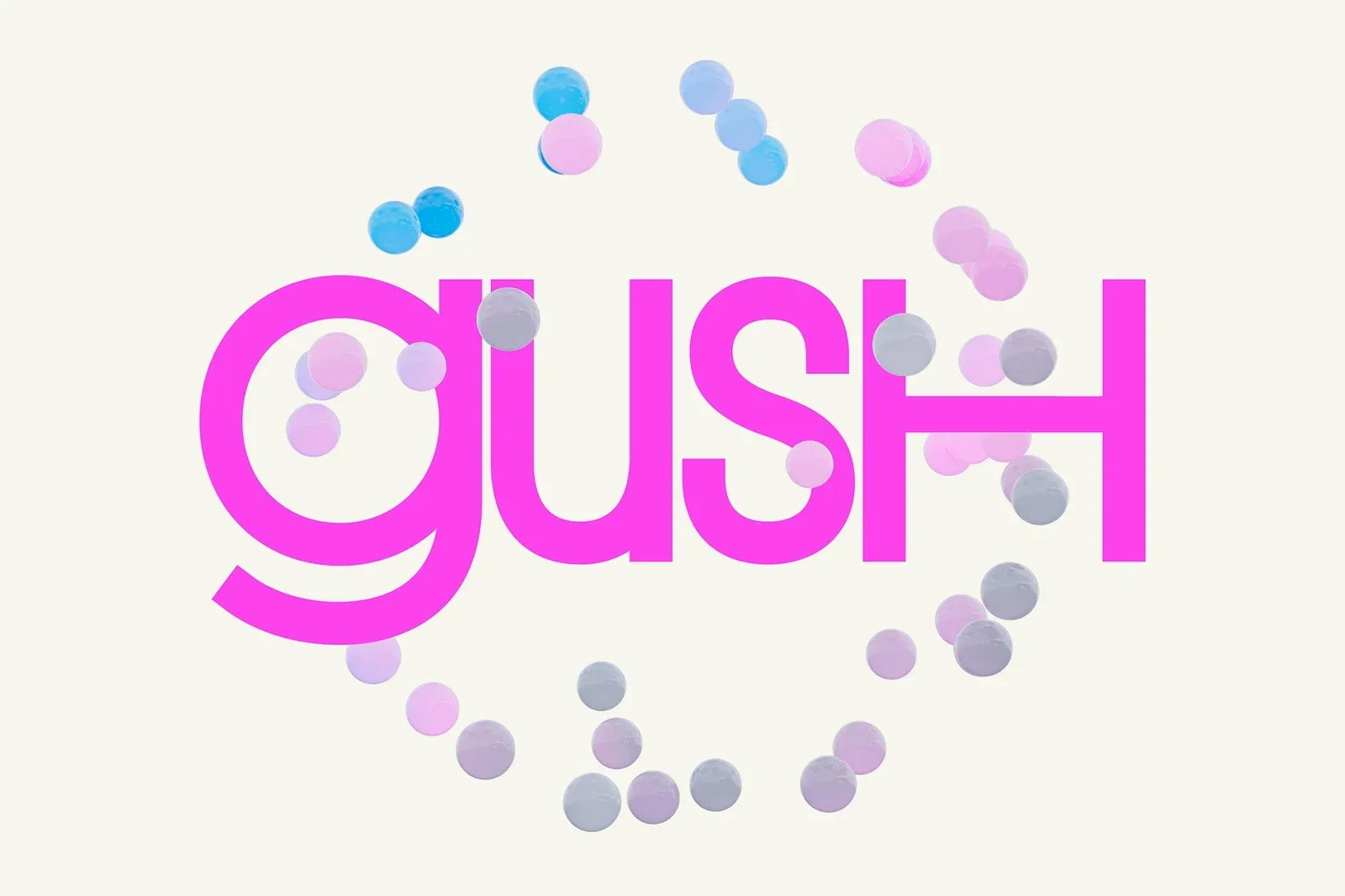Gush字标周围散布粒子圆点。